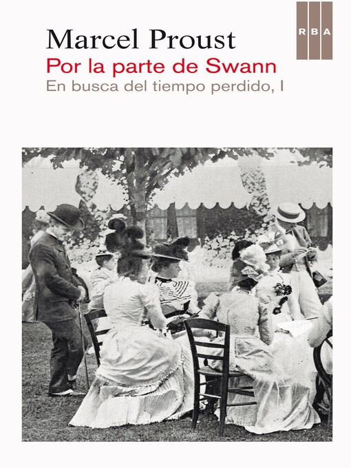 Title details for Por la parte de Swann by Marcel Proust - Available